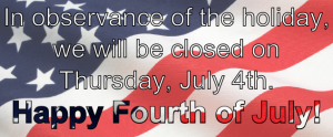 Fourth of July Closed
